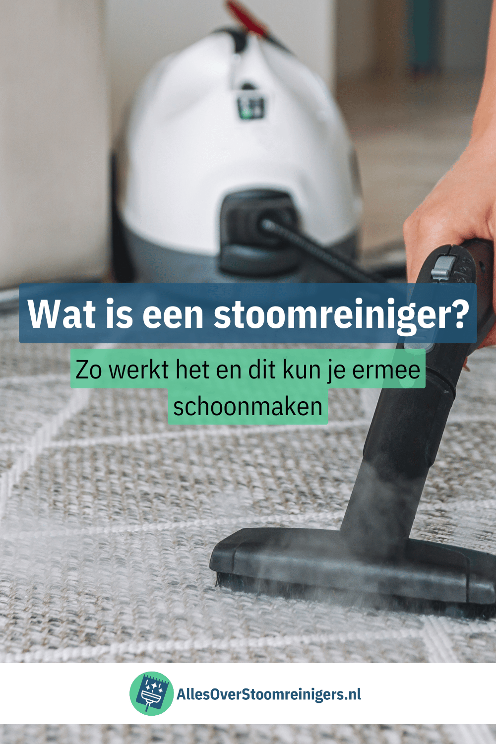 Wat is een stoomreiniger